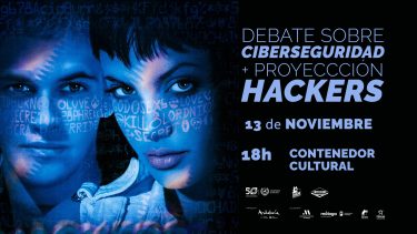 Hackers (Piratas informáticos) + Debate sobre ciberseguridad – Proyecto Cybercamp